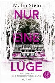 Cover von Nur eine Lüge - Zwei Familien, eine tödliche Verbindung