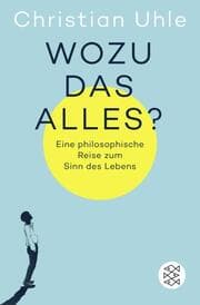 Cover von Wozu das alles?