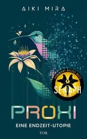Cover von Proxi. Eine Endzeit-Utopie
