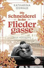 Cover von Die Schneiderei in der Fliedergasse - Neue Hoffnung