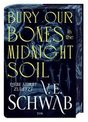 Cover von Bury Our Bones in the Midnight Soil