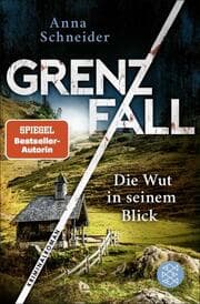 Cover von Grenzfall - Die Wut in seinem Blick