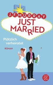 Cover von Just married - Plötzlich verheiratet