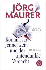Cover von Kommissar Jennerwein und der tintendunkle Verdacht