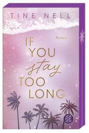 Cover von If You Stay Too Long