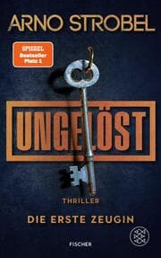 Cover von Ungelöst - Die erste Zeugin