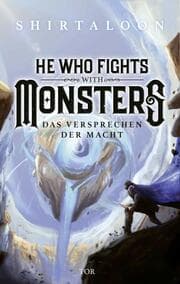Cover von He Who Fights With Monsters 3 - Das Versprechen der Macht