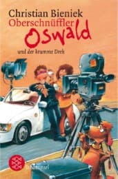 Cover von Oberschnüffler Oswald und der krumme Dreh