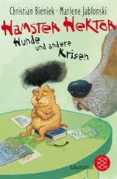 Cover von Hamster Hektor - Hunde und andere Krisen