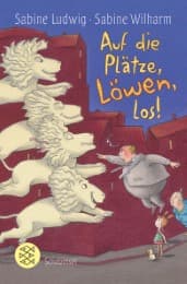 Cover von Auf die Plätze, Löwen, los!