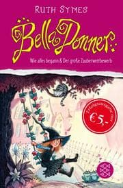 Cover von Bella Donner: Wie alles begann & Der große Zauberwettbewerb