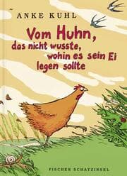 Cover von Vom Huhn, das nicht wusste, wohin es sein Ei legen sollte