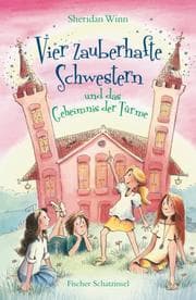 Cover von Vier zauberhafte Schwestern und das Geheimnis der Türme