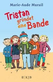 Cover von Tristan gründet eine Bande