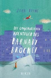 Cover von Die unglaublichen Abenteuer des Barnaby Brocket