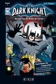 Cover von The Dark Knight: Batman und die Armee der Katzen