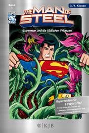 Cover von The Man of Steel: Superman und die tödlichen Pflanzen