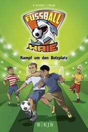 Cover von Fußball-Haie - Kampf um den Bolzplatz