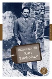 Cover von Unterwegs mit Kurt Tucholsky