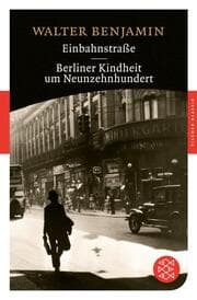 Cover von Einbahnstraße/Berliner Kindheit um Neunzehnhundert