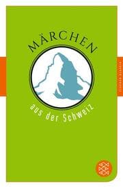 Cover von Märchen aus der Schweiz