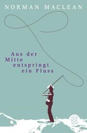 Cover von Aus der Mitte entspringt ein Fluss