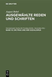 Cover von Die Frau und der Sozialismus.Erste und 50.Auflage
