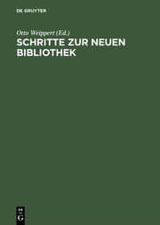 Cover von Schritte zur Neuen Bibliothek