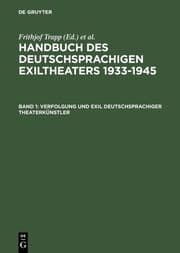 Cover von Verfolgung und Exil deutschsprachiger Theaterkünstler