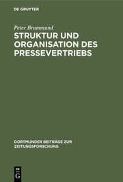 Cover von Struktur und Organisation des Pressevertriebs