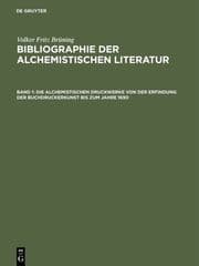 Cover von Die alchemistischen Druckwerke von der Erfindung der Buchdruckerkunst bis zum Jahre 1690