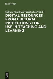 Cover von Digital Resources from Cultural Institutions for Use in Teaching and Learning