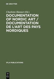 Cover von Documentation of Nordic Art / Documentation de l'art des pays nordiques