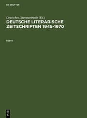 Cover von Deutsche literarische Zeitschriften 1945-1970
