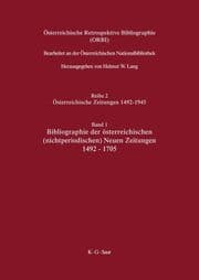 Cover von Bibliographie der österreichischen (nichtperiodischen) Neuen Zeitungen 1492-1705