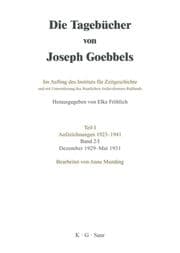 Cover von Die Tagebücher von Joseph Goebbels Dezember 1929 - Mai 1931