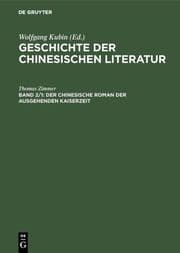 Cover von Der chinesische Roman der ausgehenden Kaiserzeit
