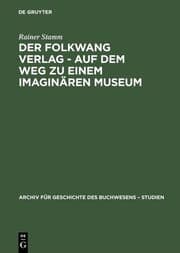 Cover von Der Folkwang Verlag - Auf dem Weg zu einem imaginären Museum