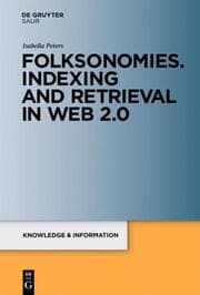 Cover von Folksonomies: Indexing and Retrieval in the Web 2.0