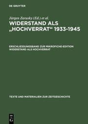 Cover von Erschließungsband zur Mikrofiche-Edition Widerstand als Hochverrat