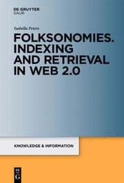 Cover von Folksonomies. Indexing and Retrieval in Web 2.0
