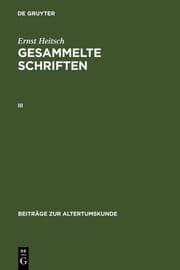 Cover von Ernst Heitsch: Gesammelte Schriften. III