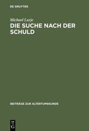 Cover von Die Suche nach der Schuld