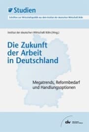 Cover von Die Zukunft der Arbeit in Deutschland