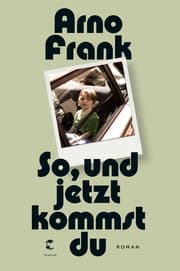 Cover von So, und jetzt kommst du