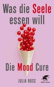 Cover von Was die Seele essen will