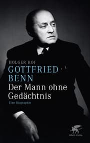 Cover von Gottfried Benn. Der Mann ohne Gedächtnis