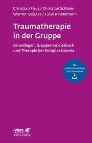 Cover von Traumatherapie in der Gruppe (Leben Lernen, Bd. 255)