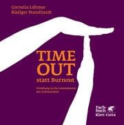Cover von Timeout statt Burnout (Fachratgeber Klett-Cotta, Bd.)