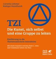 Cover von TZI - Die Kunst, sich selbst und eine Gruppe zu leiten
